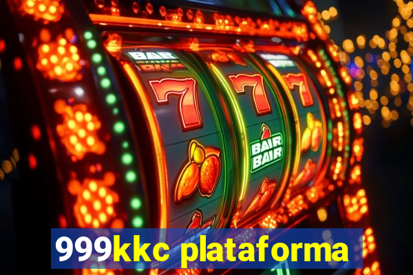 999kkc plataforma